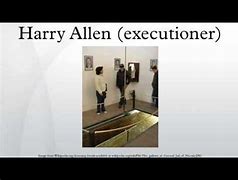 Image result for Harry Allen Executioner