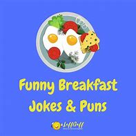 Image result for Breakfast Puns with Eggs