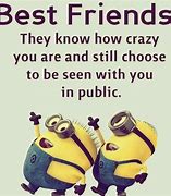 Image result for Humorous Best Friend Quotes