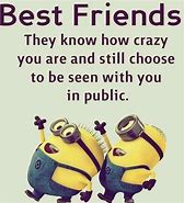 Image result for Funny Friendship Quotes and Sayings Girls