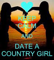 Image result for Keep Calm and Be a Country Girl