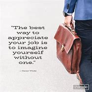 Image result for Fun Work Quotes to Brighten a Day