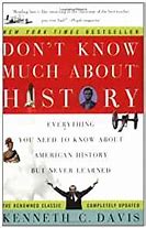Image result for Don't Know Much About History Kenneth Davis