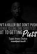 Image result for Gangster Rap Quotes