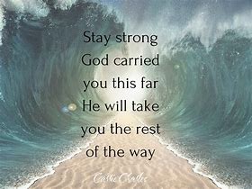Image result for Stay Strong Religious Quotes