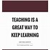Image result for Keep Learning Quotes