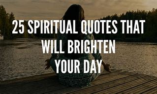 Image result for Spiritual Support Quotes