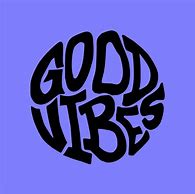 Image result for Good Vibes Logo