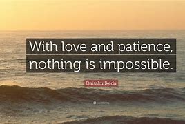 Image result for Love and Patience