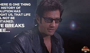 Image result for Jurassic Park Life Quote