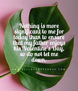 Image result for Valentine Quotes for Dad