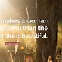 Image result for Beauty of a Woman Quote