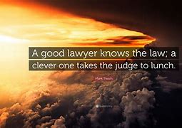 Image result for Clever Lawyer Quotes