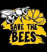 Image result for Save the Bees