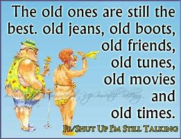 Image result for Senior Citizen Funny Motivational Quotes