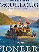 Image result for 05 the Pioneers by David McCullough