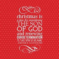 Image result for LDS Quotes On Christmas