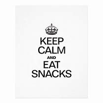 Image result for Keep Calm and Eat Pretzels