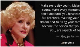 Image result for Make Every Day Count Quotes