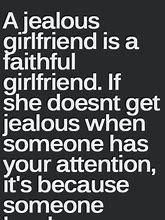 Image result for Jealous Girlfriend Quotes