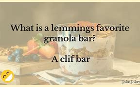 Image result for Granola Bar Jokes