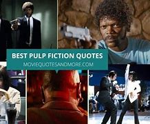 Image result for Pulp Fiction Pride Quote