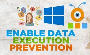 Image result for Data Execution Prevention Dep