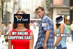 Image result for Online Shopping Meme