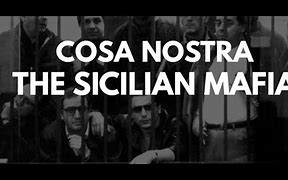 Image result for Cosa Nostra Mafia