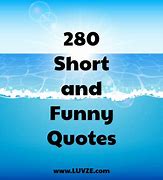 Image result for Short Funny Wise Sayings