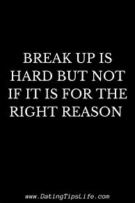 Image result for Funny Break Up Quotes