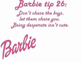 Image result for Barbie Quotes for Girls