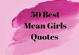 Image result for Mean Girls Quotes About Boys