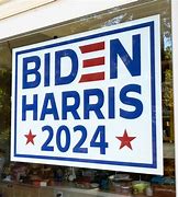 Image result for Biden Harris 2024 Sign
