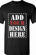 Image result for Design Your Own T-Shirt