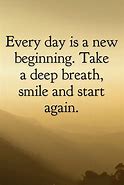 Image result for Positive Thoughts Each Day Quotes