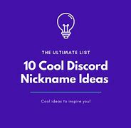 Image result for Cool Nicknames for Discord