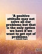 Image result for Quotes Positive Attitude Feelings