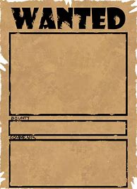Image result for Character Wanted Poster Templates