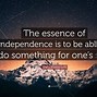 Image result for Quotes About Self Independent