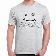 Image result for Shirt Quotes