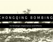 Image result for Chongqing Bombing