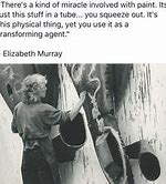 Image result for Elizabeth Murray Quotes