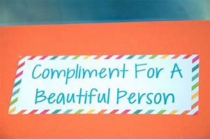 Image result for Compliments to Make Someone's Day