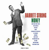 Image result for Money and Me Barrett Strong
