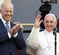 Image result for Joe Biden Pope Francis