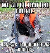 Image result for Great Hunting Quotes Funny
