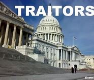 Image result for traitors within our federal government