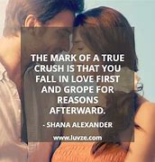 Image result for Quotes About Crushes