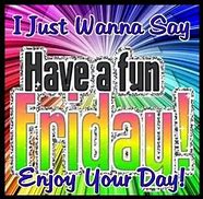 Image result for Fun Friday